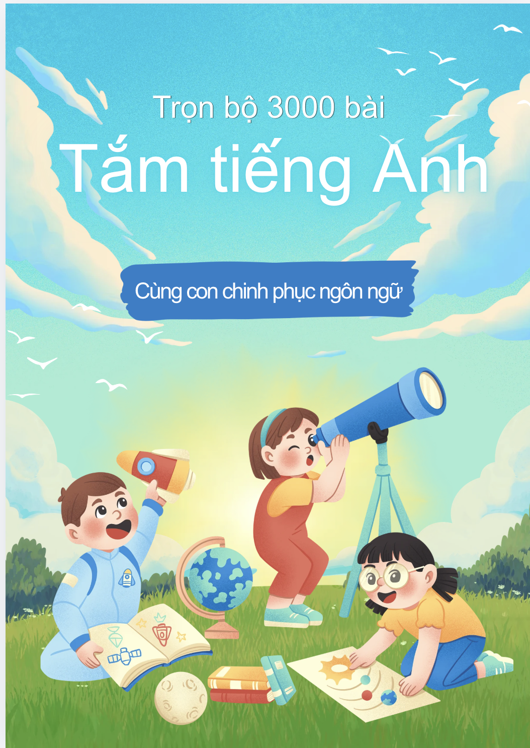 Trọn bộ 3000 bài Tắm tiếng Anh
